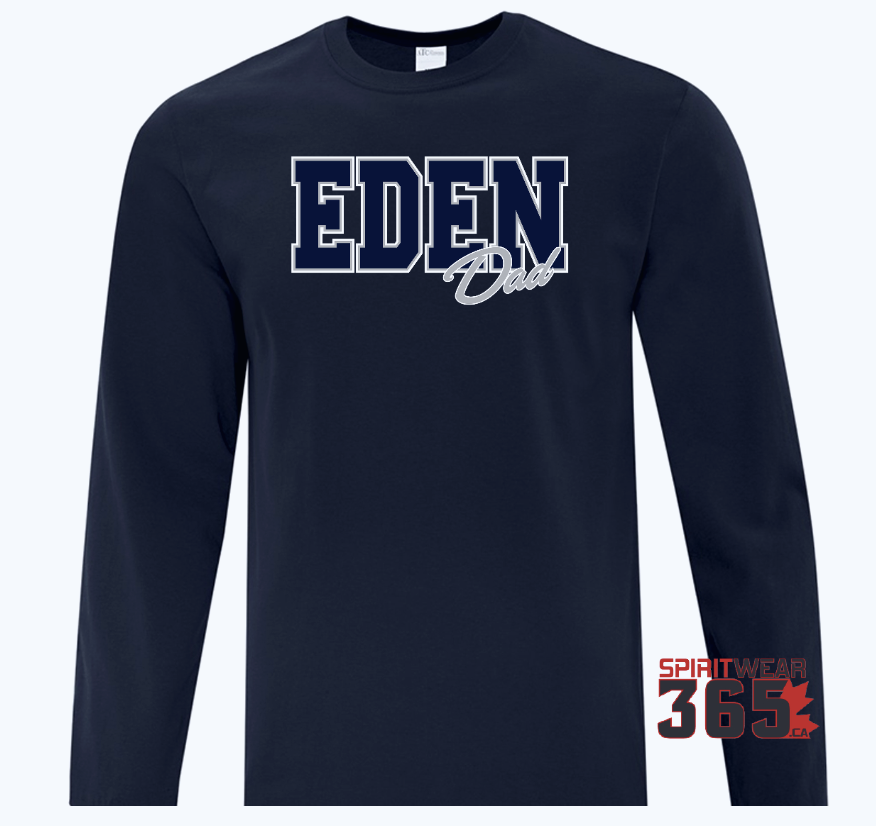 EDEN Family Traditional Long Sleeve T Shirt